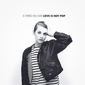 It Is Something (to Have Wept) by El Perro Del Mar