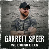 Garrett Speer: We Drink Beer