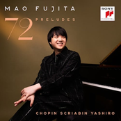 Mao Fujita: 72 Preludes