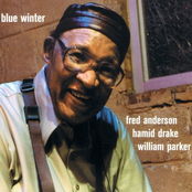 fred anderson/hamid drake/william parker