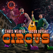 Chris Weaver Band: Circus