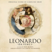 Leonardo da Vinci: A Film by Ken Burns, Sarah Burns, & David McMahon (Original Score)