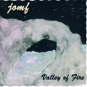 Valley Of Fire by Jackie-o Motherfucker