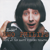 Emo Philips: E=MO² / Live At The Hasty Pudding Theatre