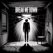 Break Me Down