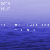 Tell Me Something (VIP Mix)