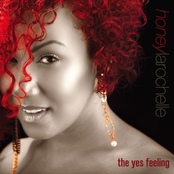 The Yes Feeling by Honey Larochelle