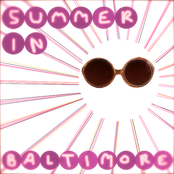 Summer in Baltimore