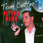 Tom Cotter: Flying High