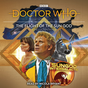 Doctor Who: BBC Audio Original #008 - The Flight of the Sun God