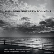 Chansons Pour La Fin D'Un Jour