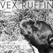 No Escape by Vex Ruffin