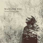 Wait For You