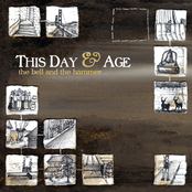 This Day And Age: The Bell And The Hammer