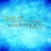 Ravi Coltrane: Blending Times