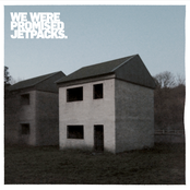 We Were Promised Jetpacks