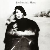 Refuge Of The Roads by Joni Mitchell
