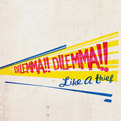 Dilemma !! Dilemma !!