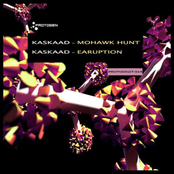 Kaskaad - Mohawk Hunt / Earuption