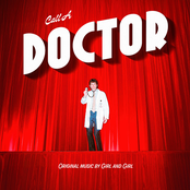 Girl and Girl: Call A Doctor