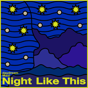 Daydream Masi: Night Like This