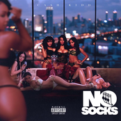 Cash Kidd: No Socks 3