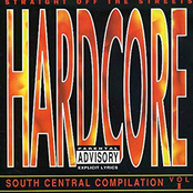 Hardcore South Central Compilation Vol. 1