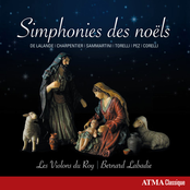 Les Violons Du Roy: Symphonies des Noëls