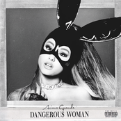 Dangerous Woman [Deluxe Edition]