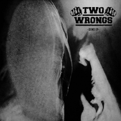 Drowning by Two Wrongs