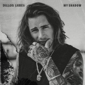 Dillon James: My Shadow