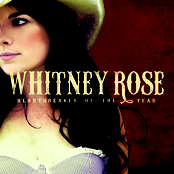 Whitney Rose: Heartbreaker of the Year