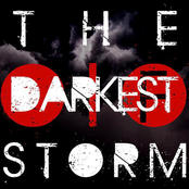 The Darkest Storm by Our Imperfect Future