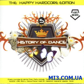 History Of Dance 5 The Happy Hardcore Edition