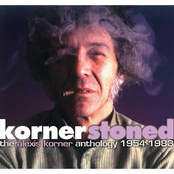 Kornerstoned - The Alexis Korner Anthology 1954-83