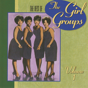 The Best Of The Girl Groups, Vol. 1