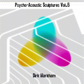 Psycho-Acoustic Sculptures Vol. 6