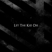 let the kid die