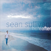 Sean Sullivan: Hereafter