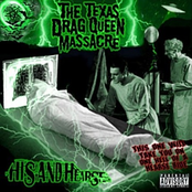 Rave From The Grave by The Texas Drag Queen Massacre