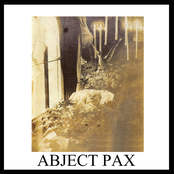 Abject Pax EP