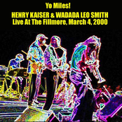 Yo Miles! Live at Fillmore , March 4, 2000