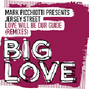 Love Will Be Our Guide (Remixes)