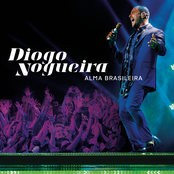 Diogo Nogueira: Alma Brasileira (Ao Vivo / Edição Especial)