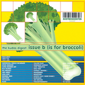 The Kudos Digest: Issue B (is for Broccoli)