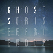 Driver Friendly: Ghosts