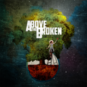 Just For The Record by Above The Broken