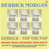 Mek It Tan Deay by Derrick Morgan