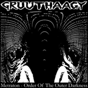 ca081 - Gruuthaagy - Metraton - Order Of The Outer Darkness