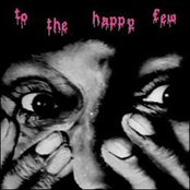 to the happy few